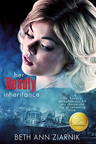 Her Deadly Inheritance with Selah